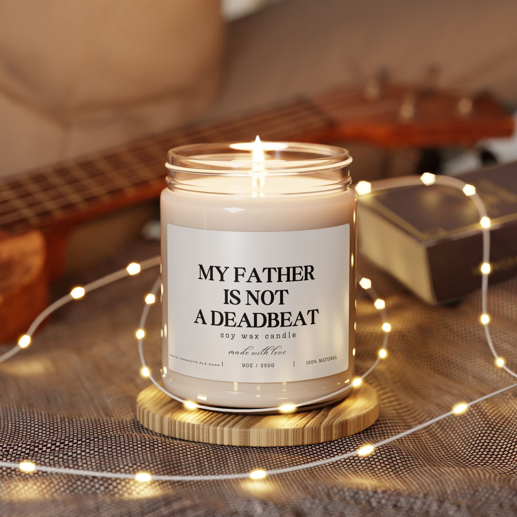 My Father Is Not A Deadbeat Candle - Digital Product Store