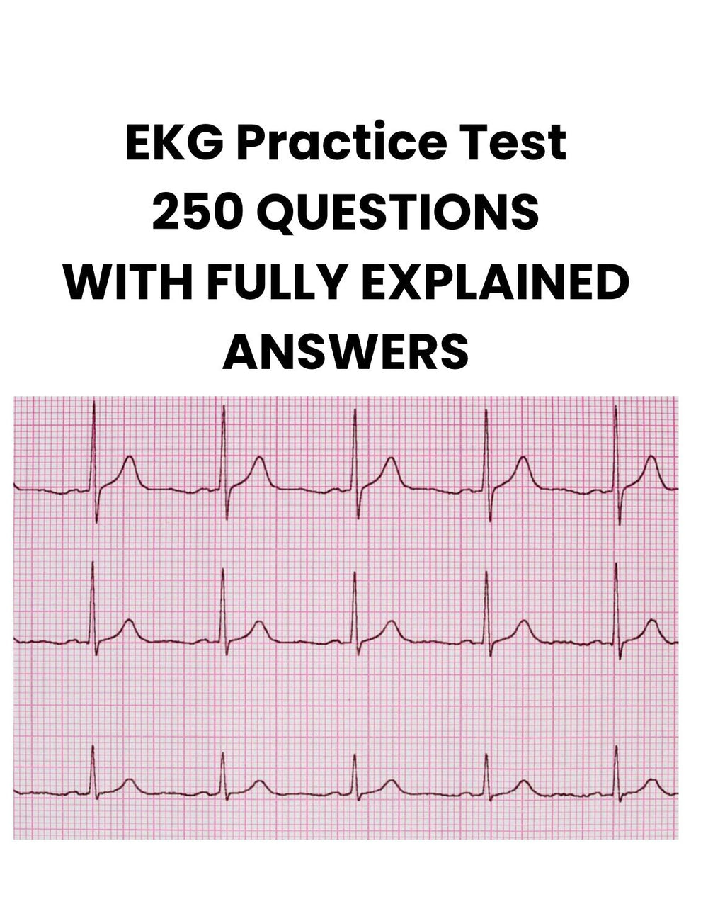 EKG practice questions - Digital Product Store